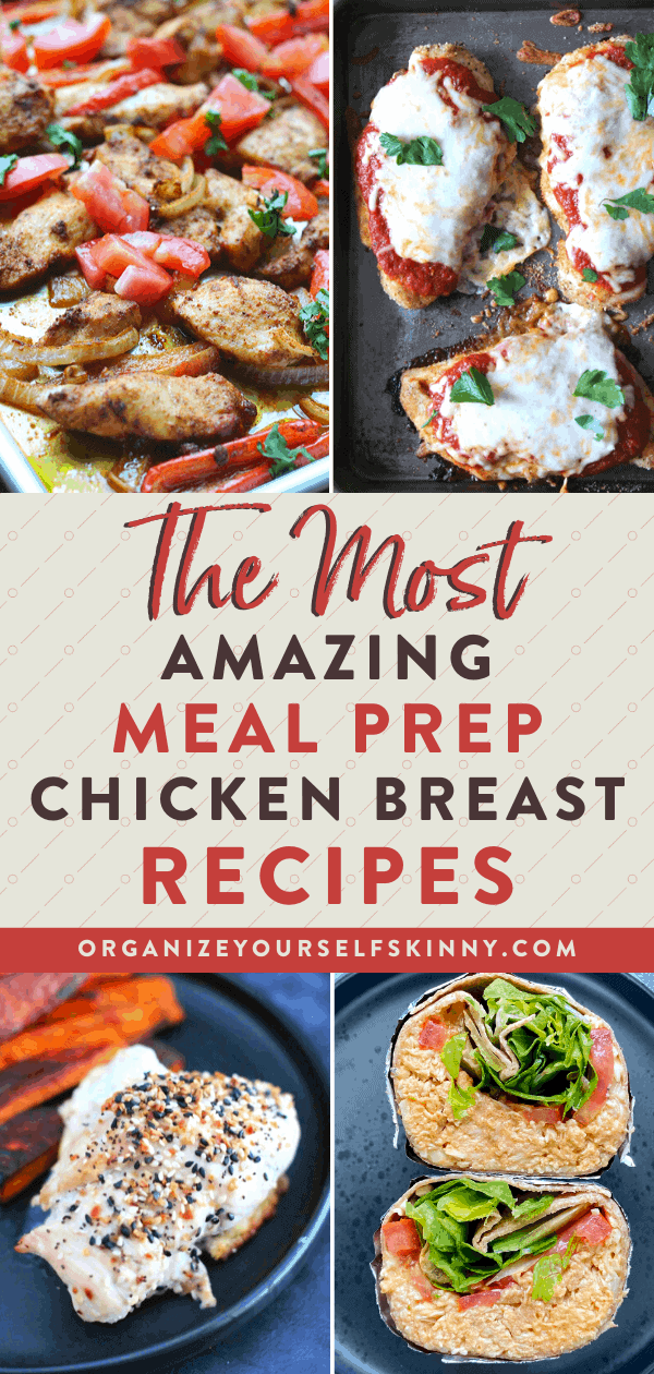 The most amazing meal prep chicken breast recipes