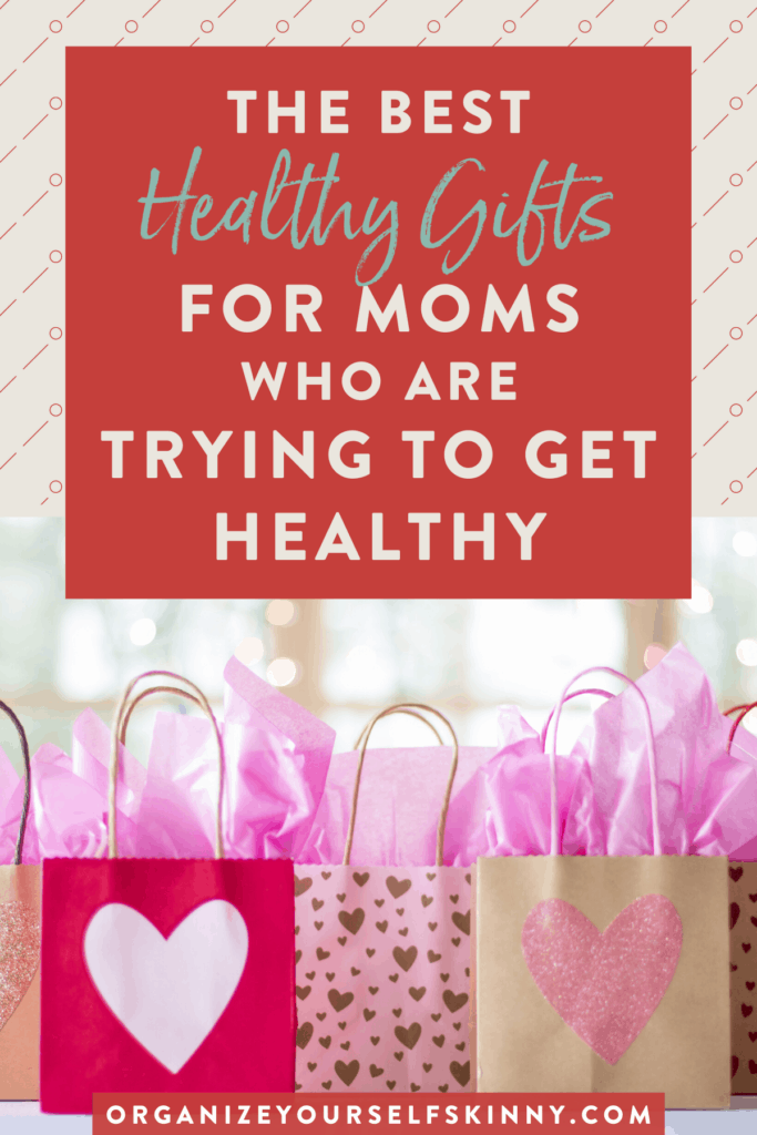 weight loss gifts for mom