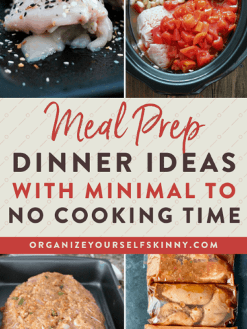 meal prep dinner ideas with minimal to no cooking time