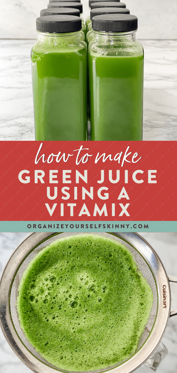 Vitamix Green Juice Organize Yourself Skinny